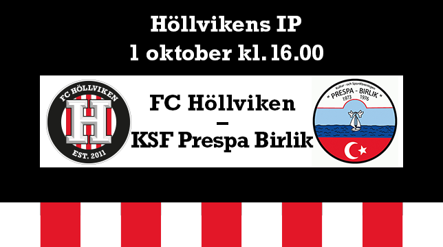 FC Höllviken - KSF Prespa Birlik
