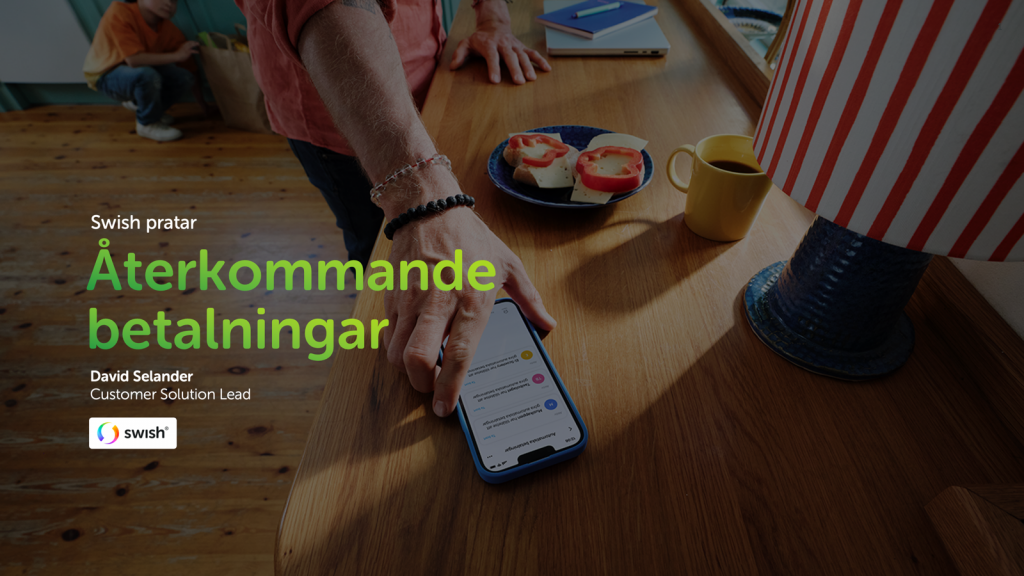 Swish pratar återkommande betalningar