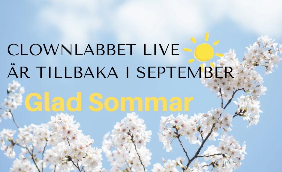 Clownlabbet Live - Sommarskylt