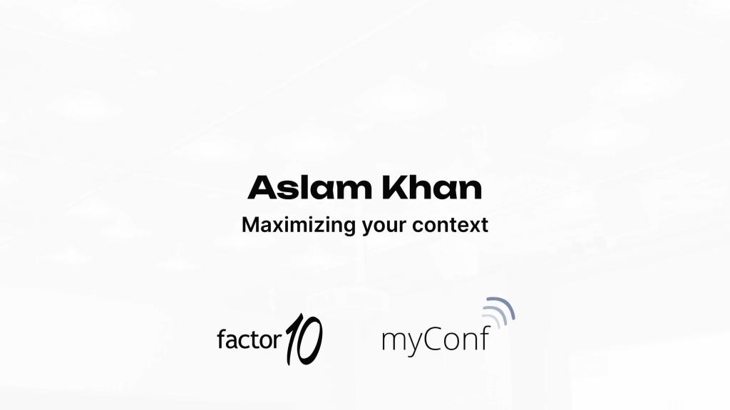 Aslam Khan at myConf 2023