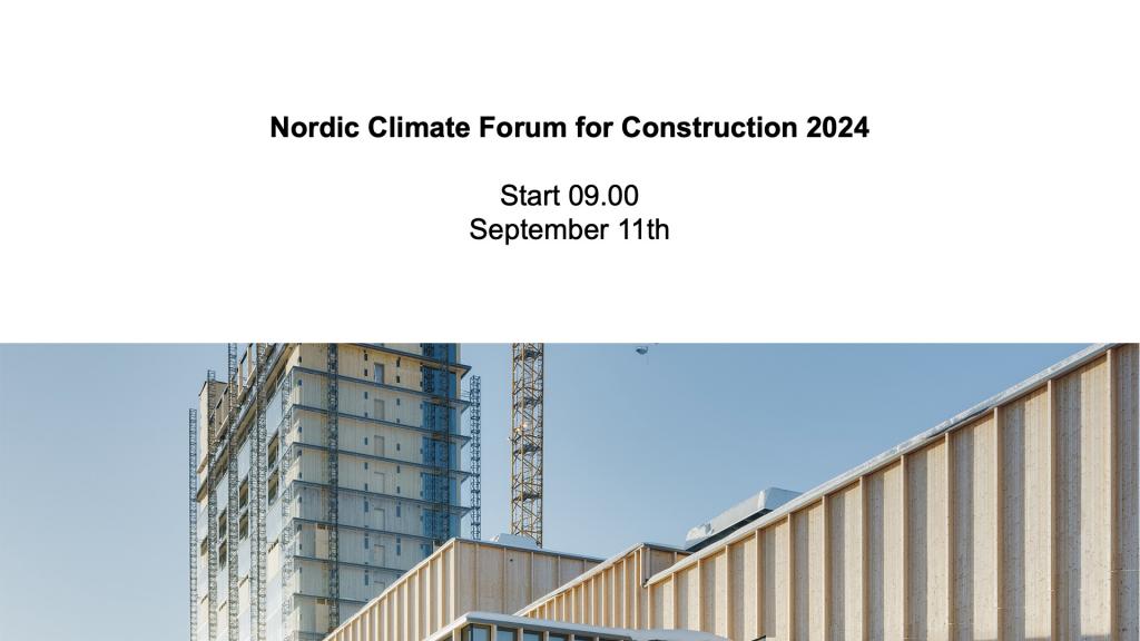 Nordic Climate Forum for Construction 2024