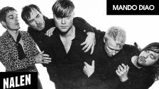 Mando Diao - Live from Nalen in Stockholm