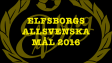 IF Elfsborgs Allsvenska Mål 2016