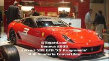 Geneva 09: Ferrari 599 Programme XX, 430 Scuderia Spider 16M Convertible, 599 racecar + more
