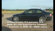 BMW M5 E39 Supersprint 3,5 persons vs BMW M3 E46 SMGII 1 persn 50-250 km/h = m5board.com