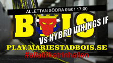 Mariestad BoIS - Nybro Vikings IF / Fredag 06/01 17:00