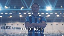 Nyförvärv | Elliot Käck