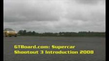 Supercar Shootout 3 in Sweden = GTBoard.com Introduction